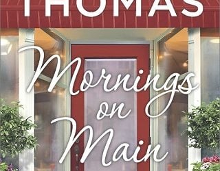 morning on main jodi thomas