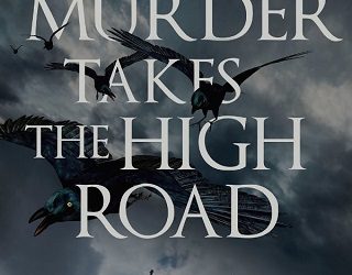 murder takes high road josh lanyon