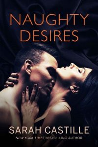 naughty desires, sarah castille, epub, pdf, mobi, download