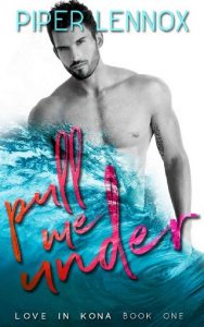 pull me under, piper lennox, epub, pdf, mobi, download