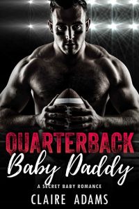 quarterback baby daddy, claire adams, epub, pdf, mobi, download