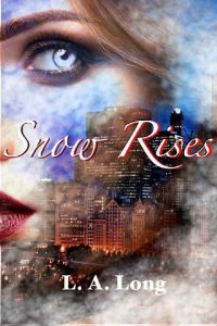 snow rises, la long, epub, pdf, mobi, download