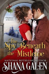 spy beneath the mistletoe, shana galen, epub, pdf, mobi, download