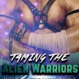 taming alien warriors rie warren
