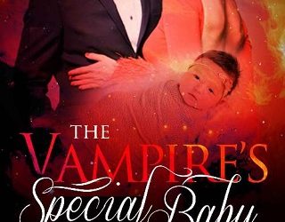 vampire's special baby amira rain