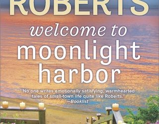 welcome moonlight harbor sheila roberts