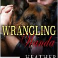 wrangling wanda heather long