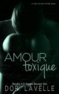 amour toxique, dori lavelle, epub, pdf, mobi, download