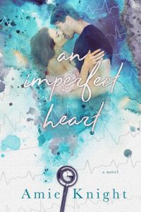 an imperfect heart, amie knight, epub, pdf, mobi, download
