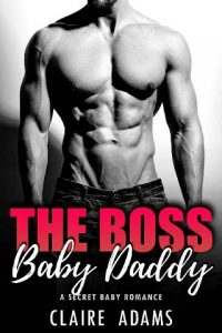 boss baby daddy, claire adams, epub, pdf, mobi, download