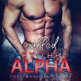 called by alpha mia rose