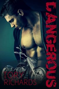 dangerous, tory richards, epub, pdf, mobi, download