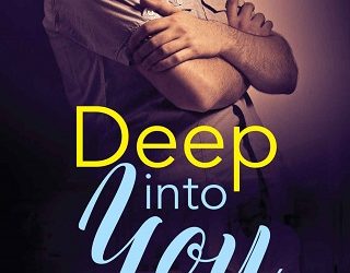deep into you david horne