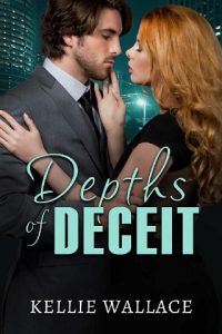depths of deceit, kellie wallace, epub, pdf, mobi, download