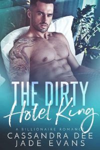 dirty hotel king, cassandra dee, epub, pdf, mobi, download