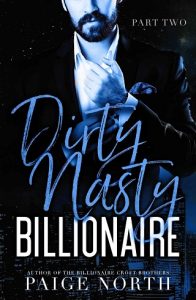 dirty nasty billionaire 2, paige north, epub, pdf, mobi, download