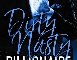 dirty nasty billionaire 2 paige north