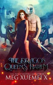 dragon queen's harem, meg xuemei x, epub, pdf, mobi, download