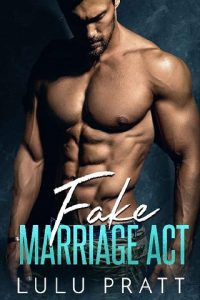 fake marriage act, lulu pratt, epub, pdf, mobi, download