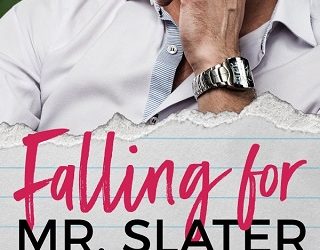 falling for mr slater kendall day