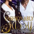 fashionably sassy taylor dawn