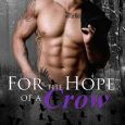 for the hope of a crow ts joyce