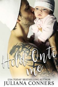 hold onto me, juliana conners, epub, pdf, mobi, download