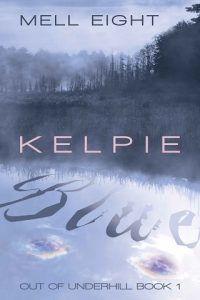 kelpie blue, mell eight, epub, pdf, mobi, download