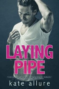 laying pipe, kate allure, epub, pdf, mobi, download
