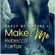make me rebecca fairfax