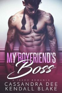 my boyfriend's boss, cassandra dee, epub, pdf, mobi, download