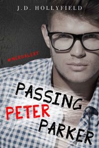 passing peter parker, jd hollyfield, epub, pdf, mobi, download
