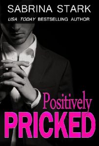 postively pricked, sabrina stark, epub, pdf, mobi, download