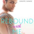 rebound with me kayley loring