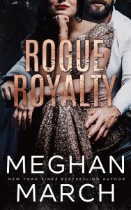 rogue royalty, meghan march, epub, pdf, mobi, download
