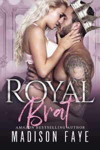 royal brat, madison faye, epub, pdf, mobi, download