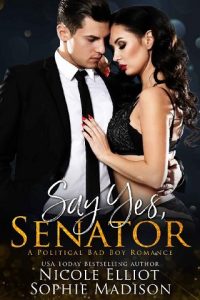 say yes senator, nicole elliot, epub, pdf, mobi, download