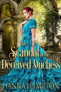 scandal deceived duke, hanna hamilton, epub, pdf, mobi, download
