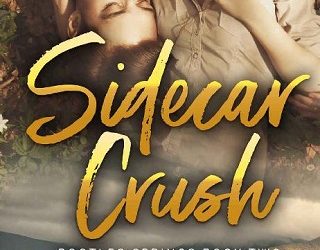 sidecar crush claire kingsley