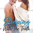 sleeping with truth kelli walker