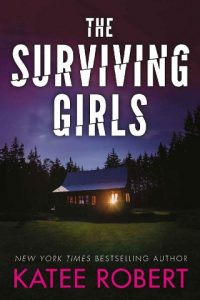 surviving girls, katee robert, epub, pdf, mobi, download