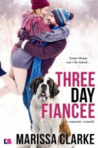 three day fiancee, marissa clarke, epub, pdf, mobi, download
