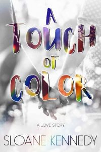 touch of color sloankennedy, epub, pdf, mobi, download