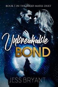 unbreakable bond, jess bryant, epub, pdf, mobi, download