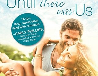 until there was us samantha chase