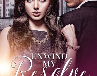 unwind my resolve ali parker