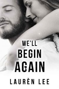 we'll begin again, lauren lee, epub, pdf, mobi, download