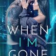 when i'm gone jaxson kidman