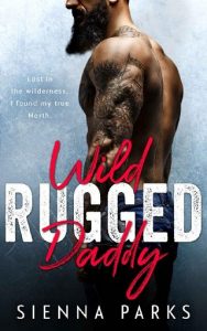 wild rugged daddy, sienna parks, epub, pdf, mobi, download