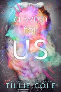 a wish for us, tillie cole, epub, pdf, mobi, download